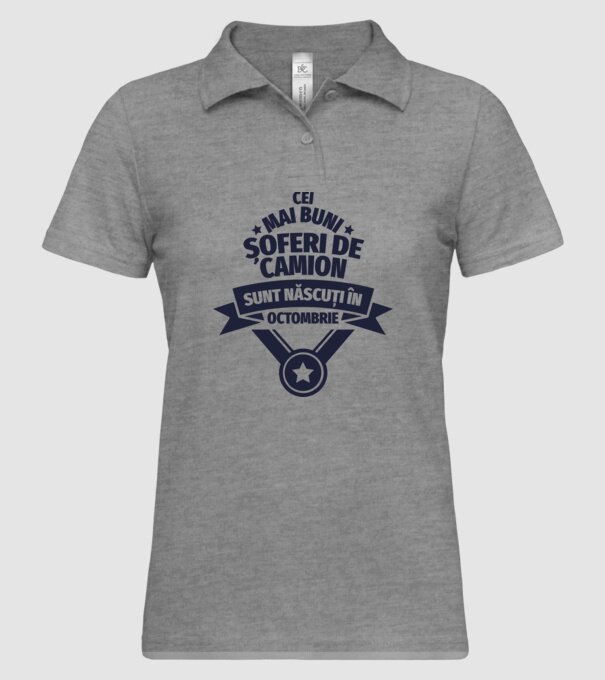 Cei mai buni șoferi de camion sunt născuți în Octombrie model gri pe tricou