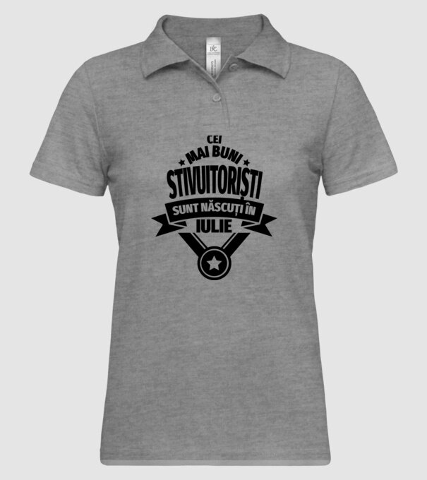 Cei mai buni stivuitoriști sunt născuți în Iulie model gri pe tricou