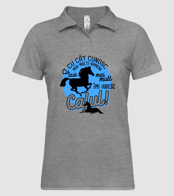Cu cât cunosc mai mulți oameni, cu atât mai mult îmi iubesc calul model gri pe tricou