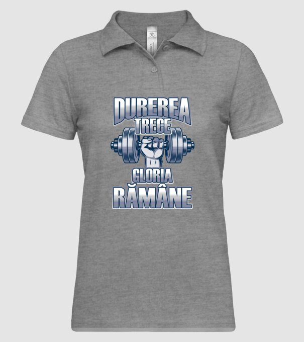 Durerea trece, gloria rămân model gri pe tricou