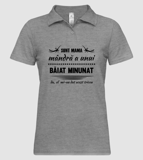 Sunt mama mândră a unui băiat minunat - da, el mi-a dat acest tricou model gri pe tricou