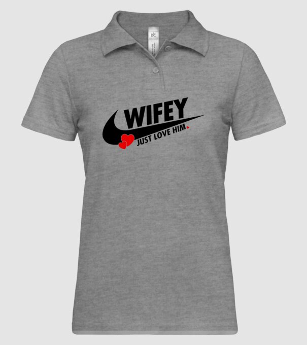 Wifey Just love him model gri pe tricou