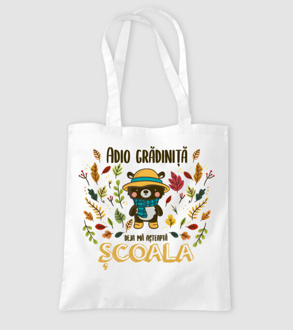 Adio grădiniță, acum sunt deja școlar model alb pe tricou