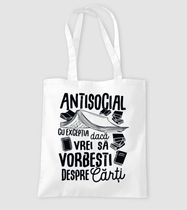 Antisocial, cu excepția dacă vrei să vorbești despre cărți-01 model alb pe tricou