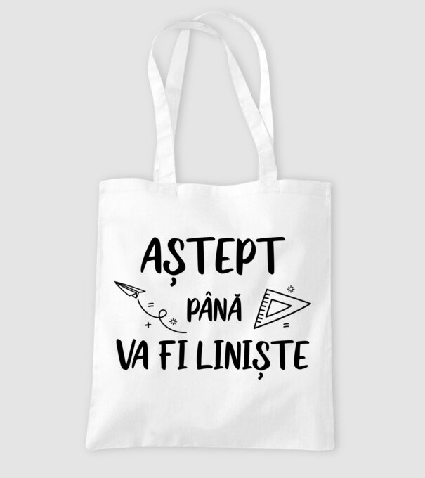 Aștept până va fi liniște model alb pe tricou