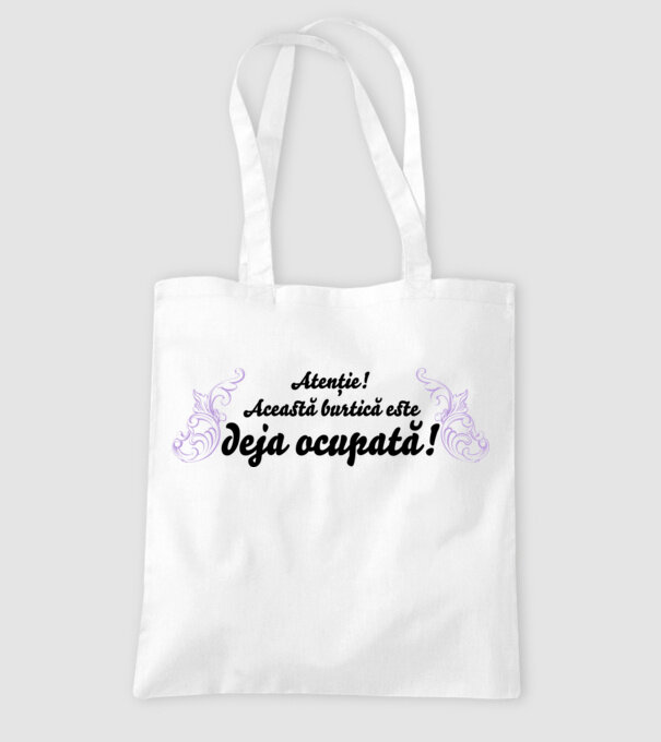 Atenție! Această burtică este deja ocupată! model alb pe tricou
