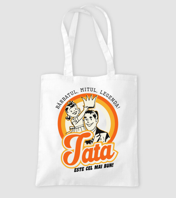 Bărbatul, mitul, legenda! Tata este cel mai bun! model alb pe tricou