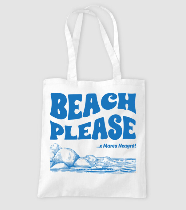 Beach please, e Marea Neagră! model alb pe tricou