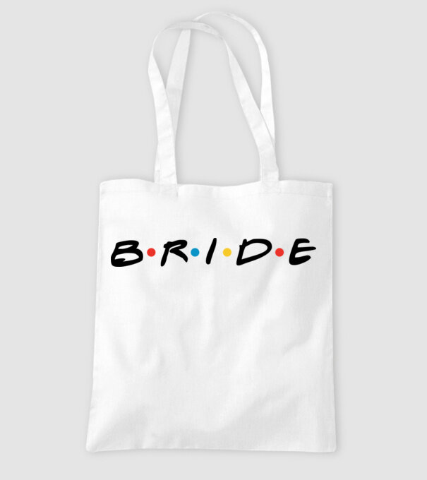 Bride Friends style drk model alb pe tricou