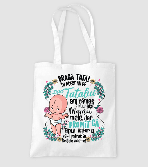 Dragă tată! În acest an de Ziua Tatălui am rămas în burtica mamei mele model alb pe tricou