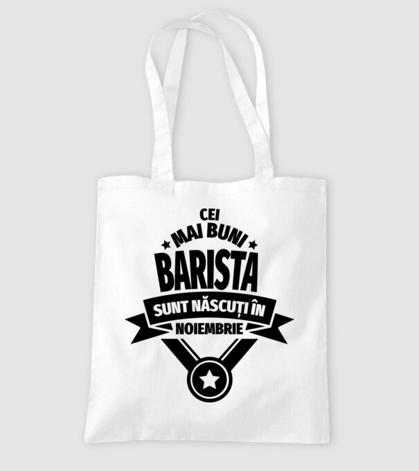 Cei mai buni barista sunt născuți în noiembrie model alb pe tricou