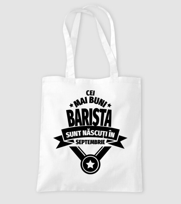 Cei mai buni barista sunt născuți în septembrie model alb pe tricou