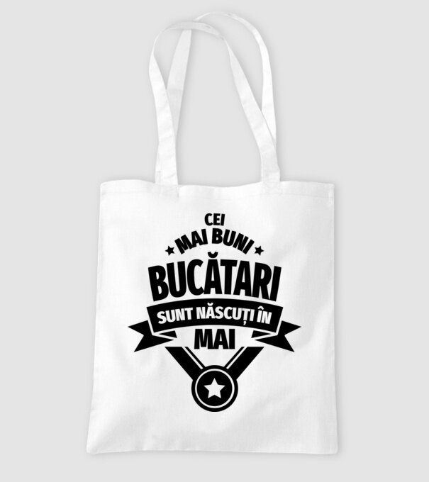 Cei mai buni bucătari sunt născuți în Mai model alb pe tricou