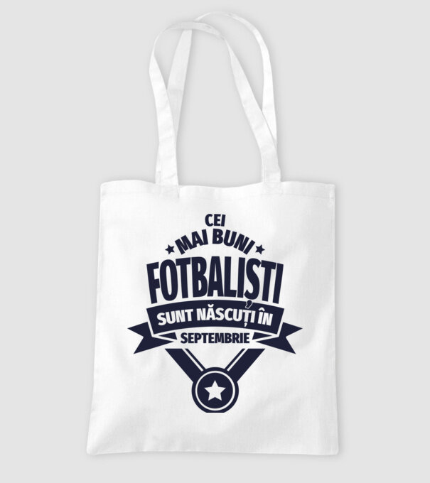 Cei mai buni fotbaliști sunt născuți în Septembrie model alb pe tricou