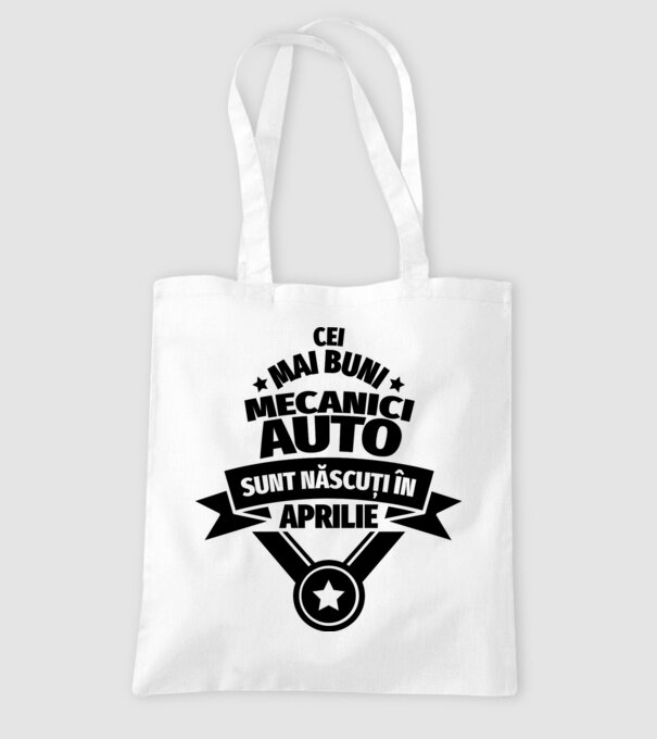 Cei mai buni mecanici auto sunt născuți în Aprilie model alb pe tricou