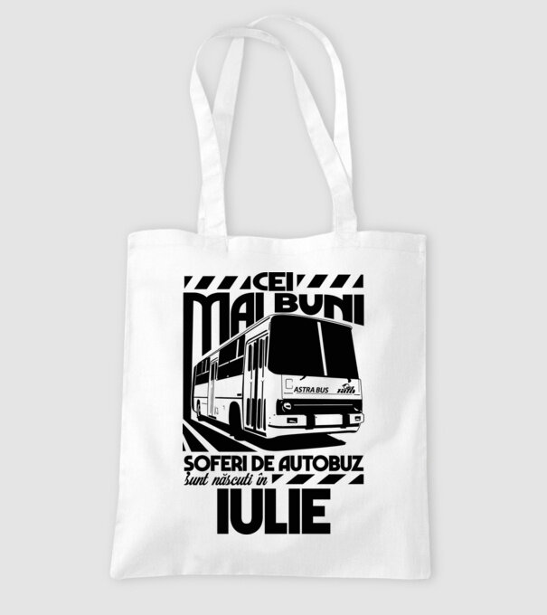 Cei mai buni șoferi de autobuz sunt născuți în Iulie model alb pe tricou