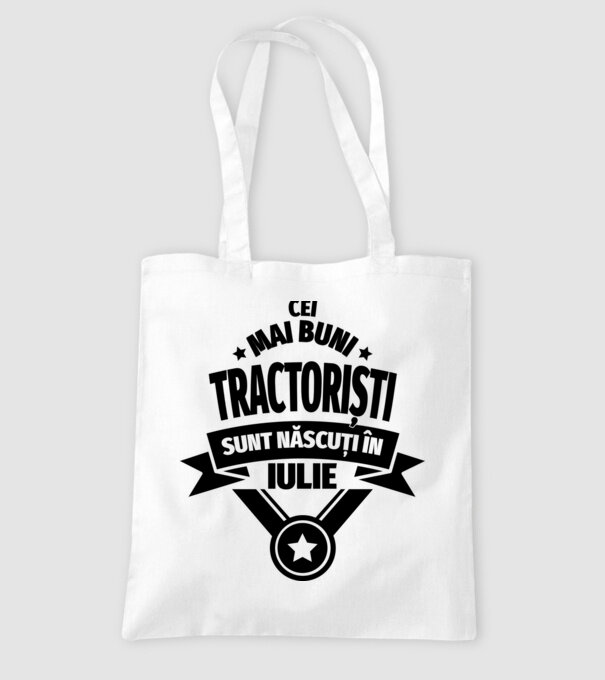 Cei mai buni tractoriști sunt născuți în Iulie model alb pe tricou