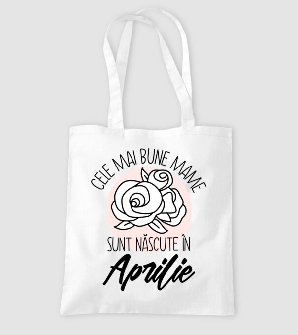 Cele mai bune mame sunt născute în Aprilie model alb pe tricou