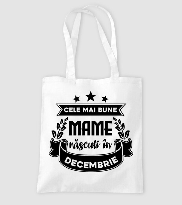 Cele mai bune mame sunt născuți în decembrie model alb pe tricou