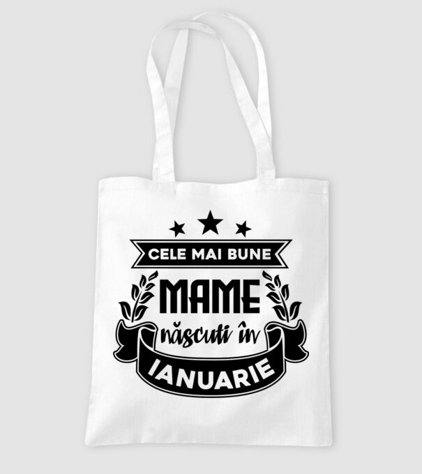 Cele mai bune mame sunt născuți în ianuarie model alb pe tricou