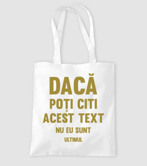 Dacă poți citi acest text, nu eu sunt ultimul model alb pe tricou