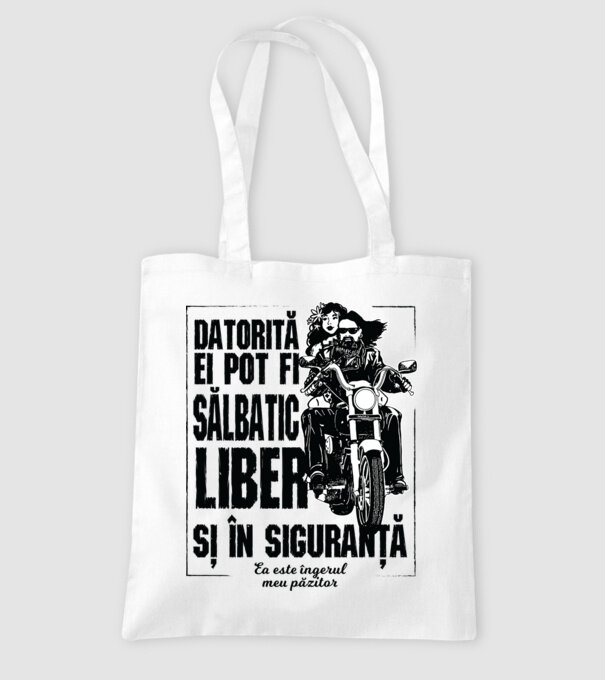 datorită lui pot fi sălbatică, liberă și în siguranță - el este îngerul meu păzitor model alb pe tricou