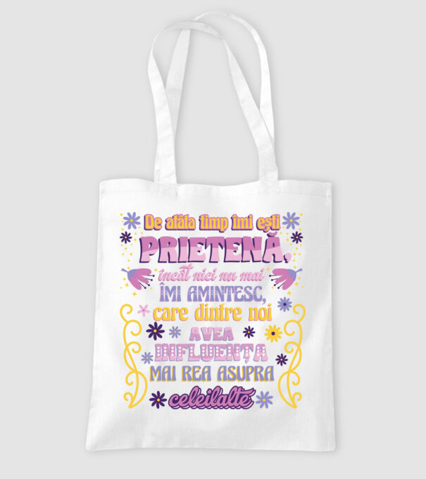 De atâta timp îmi ești prietenă model alb pe tricou