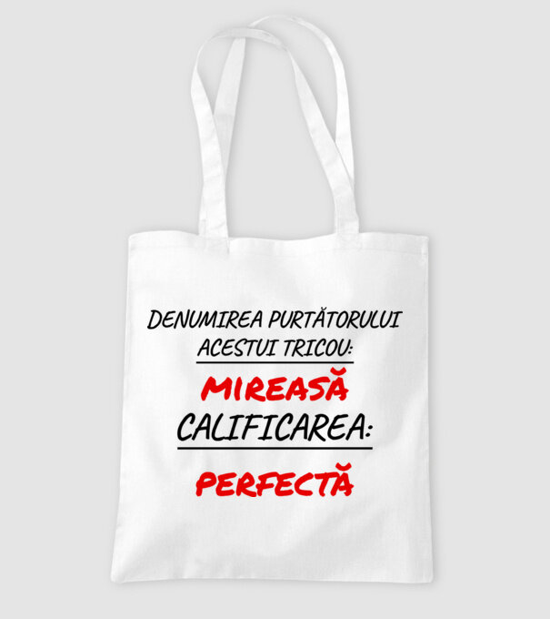 denumirea persoanei care poartă tricoul: mireasă - calificarea: perfectă model alb pe tricou