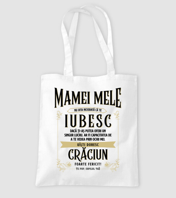 Mamei mele - nu uita niciodată că te iubesc - dacă ți-aș putea oferi un singur lucru, ar fi capacitatea de a te vedea prin ochii model alb pe tricou