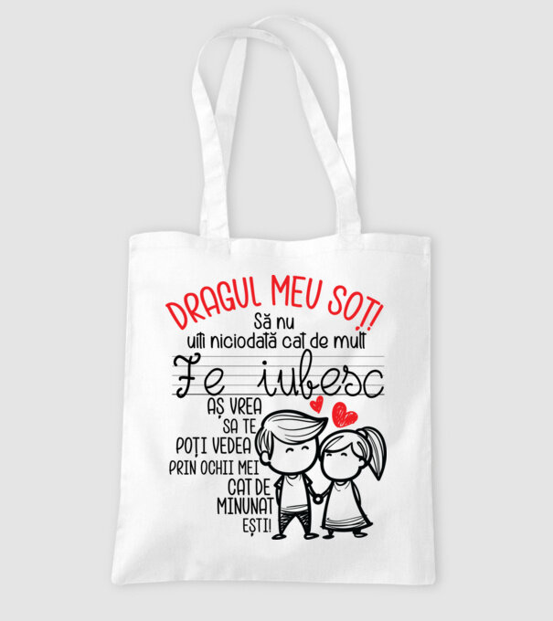 Dragul meu soț Cât de minunat ești! model alb pe tricou
