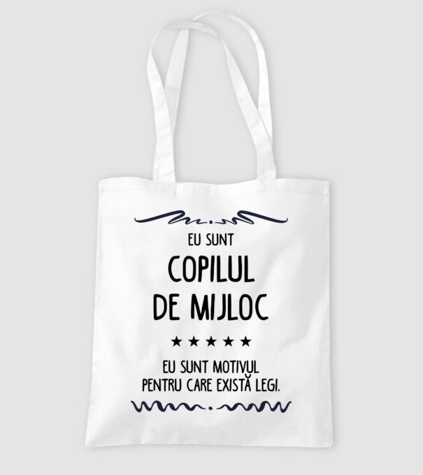 Eu sunt copilul de mijloc, eu sunt motivul pentru care există legi. model alb pe tricou