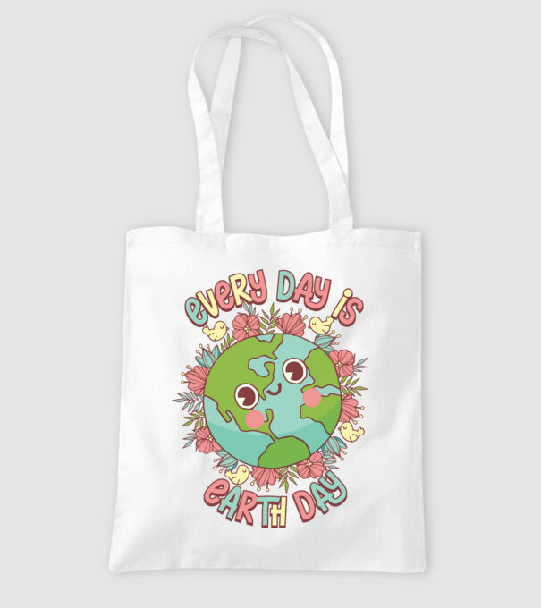 Every day is earth day cute model alb pe tricou
