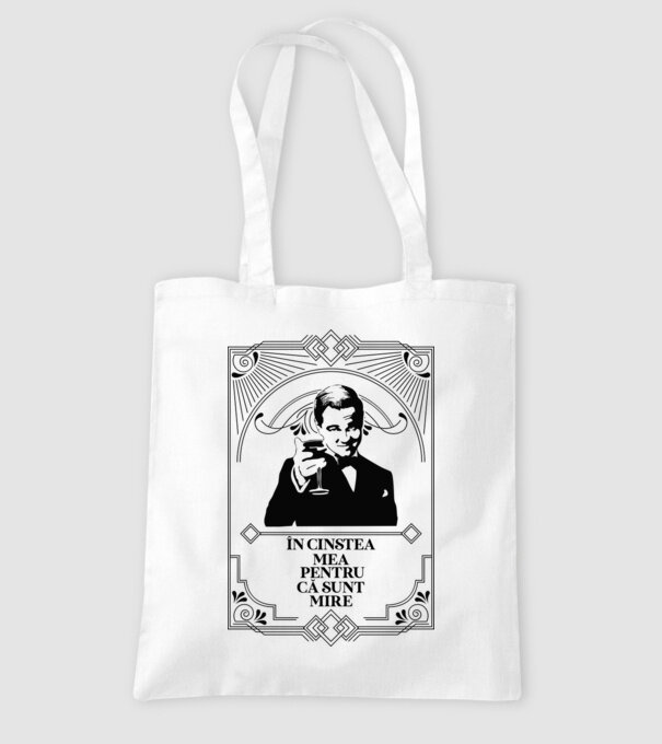 în cinstea mea, pentru că sunt mire model alb pe tricou