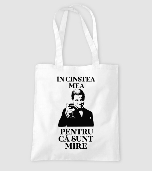 în cinstea mea, pentru că sunt mire model alb pe tricou
