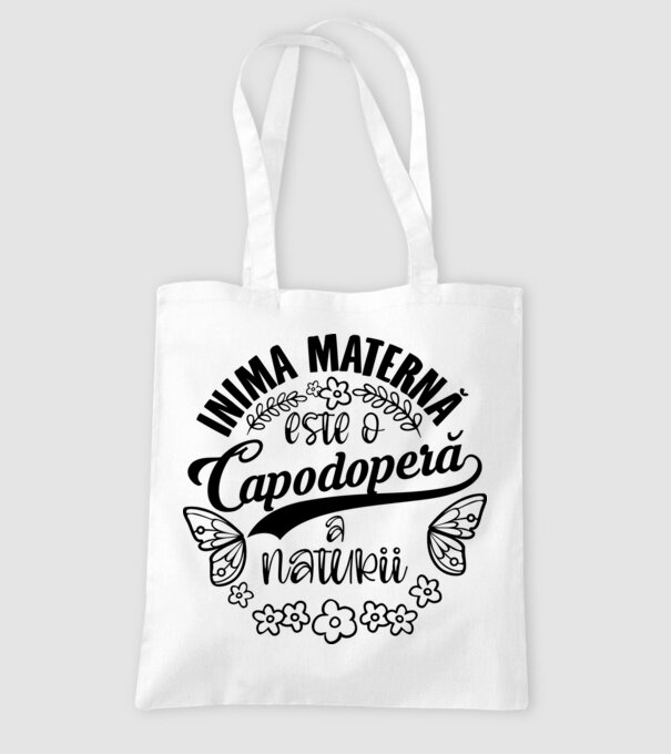 Inima maternă este o capodoperă a naturii model alb pe tricou