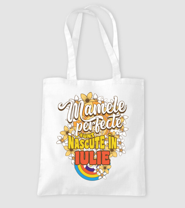 Mamele perfecte sunt născute în iulie. model alb pe tricou