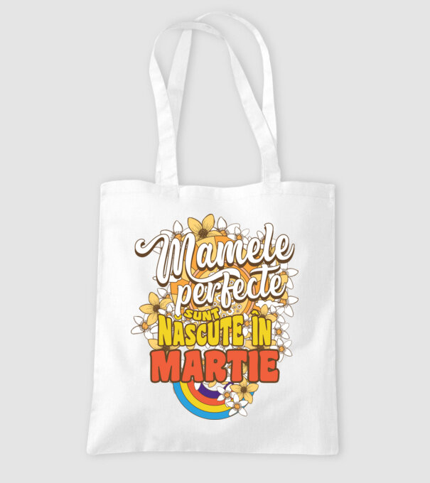 Mamele perfecte sunt născute în martie. model alb pe tricou