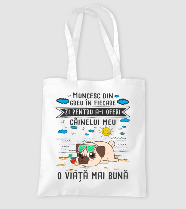 Muncesc din greu în fiecare zi pentru a-i oferi câinelui meu o viață mai bună model alb pe tricou