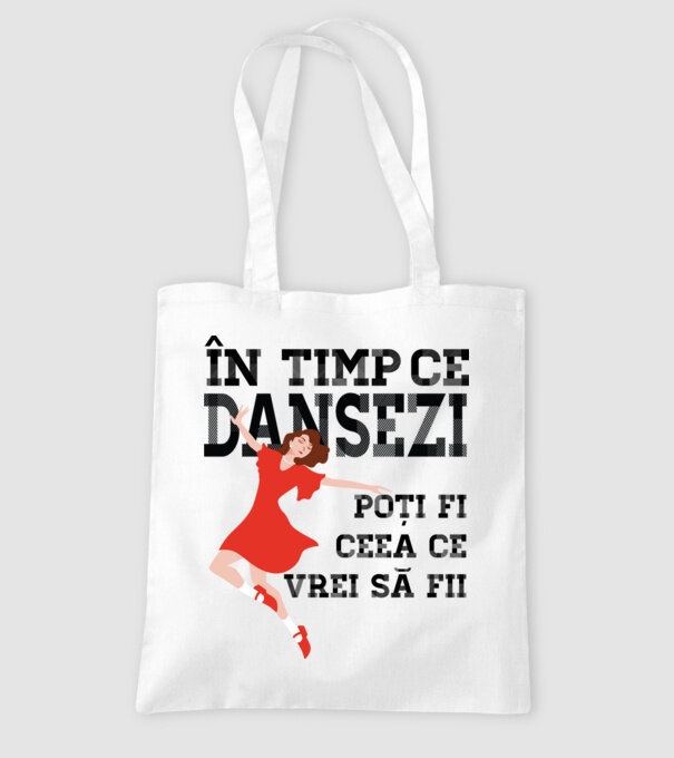 n timp ce dansezi poți fi ceea ce vrei să fii - în acel moment ,D2509335 model alb pe tricou