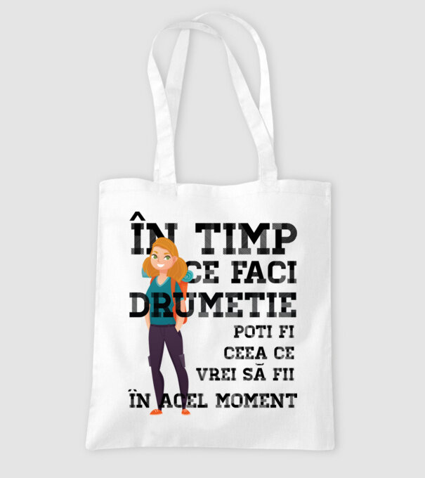 în timp ce faci drumeție poți fi ceea ce vrei să fii - în acel moment model alb pe tricou