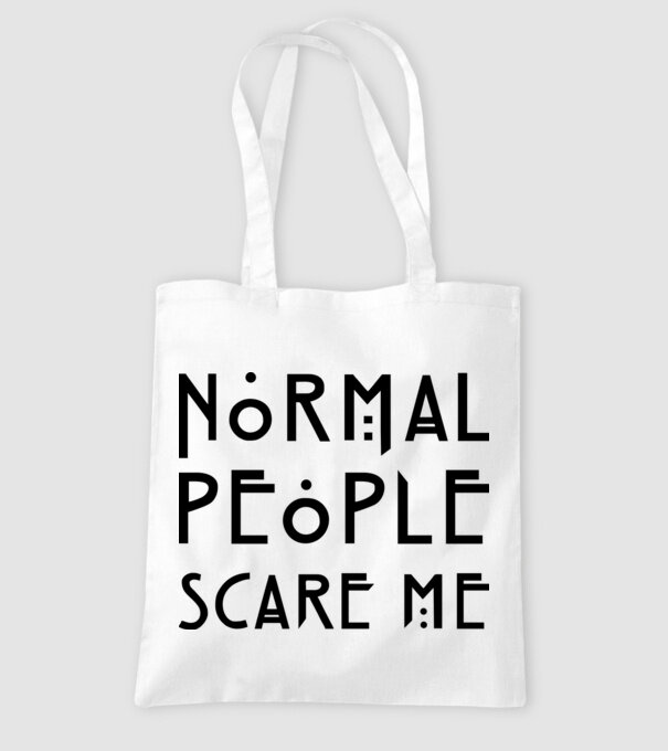 Normal people scare me model alb pe tricou