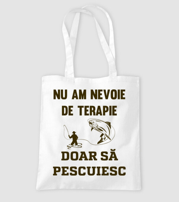 Nu am nevoie de terapie, doar să pescuiesc model alb pe tricou
