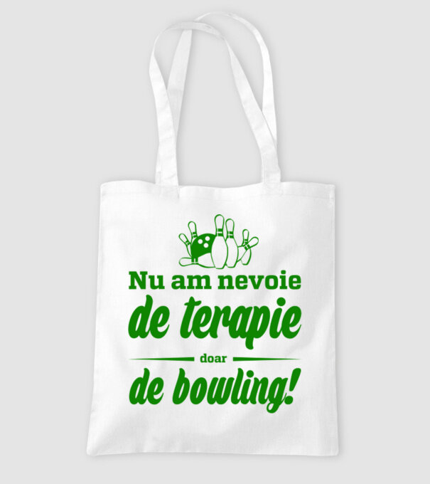 nu am nevoie de terapie doar de bowling model alb pe tricou