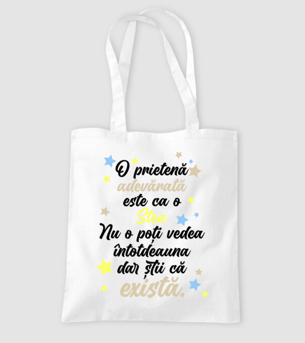O prietenă adevărată este ca o stea. Nu o poți vedea întotdeauna, dar știi că există. model alb pe tricou
