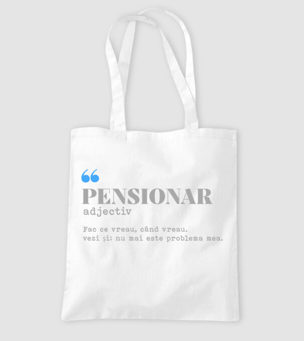 pensionar. adjectiv: fac ce vreau, când vreau. vezi și: nu mai este problema mea. model alb pe tricou