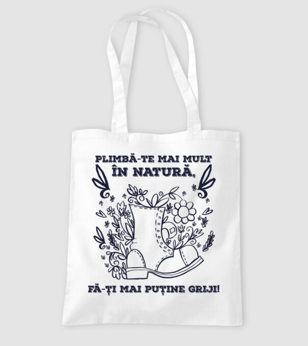 Plimbă-te mai mult în natură, fă-ți mai puține griji! model alb pe tricou