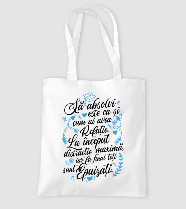 Să absolvi este ca și cum ai avea relație model alb pe tricou
