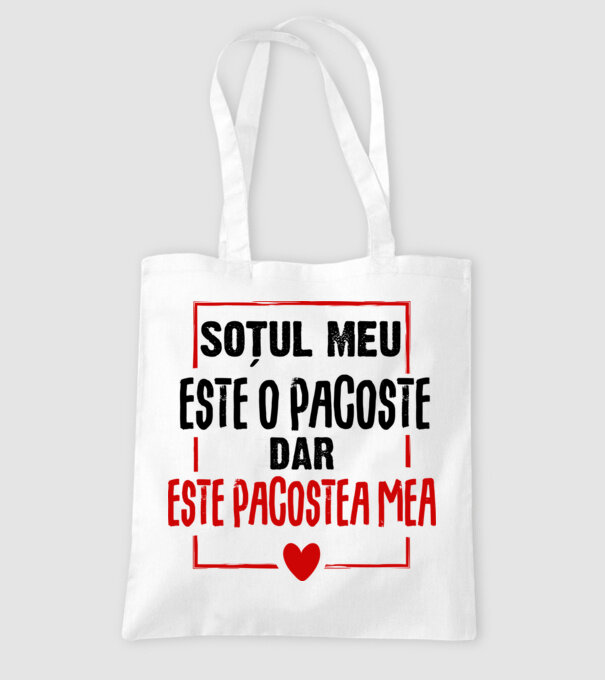 soțul meu este o pacoste model alb pe tricou