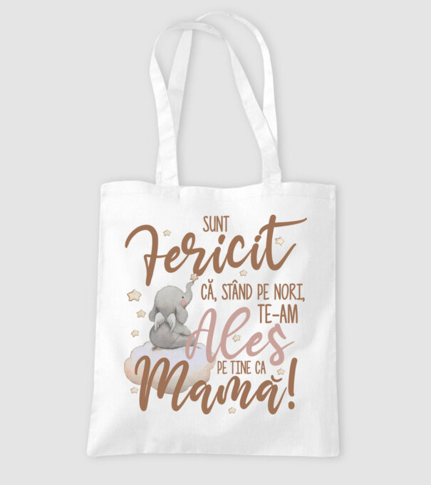 Sunt fericit că, stând pe nori, te-am ales pe tine ca mamă! model alb pe tricou