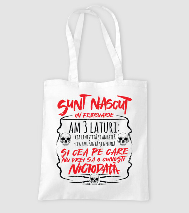 Sunt născut în februarie, am 3 laturi model alb pe tricou